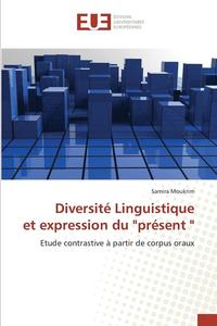 bokomslag Diversité Linguistique Et Expression Du "présent "