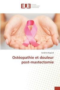 bokomslag Osteopathie Et Douleur Post-Mastectomie