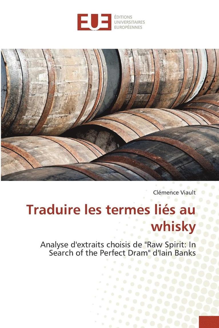 Traduire Les Termes Lis Au Whisky 1