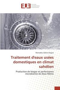 bokomslag Traitement Deaux Usees Domestiques En Climat Sahelien