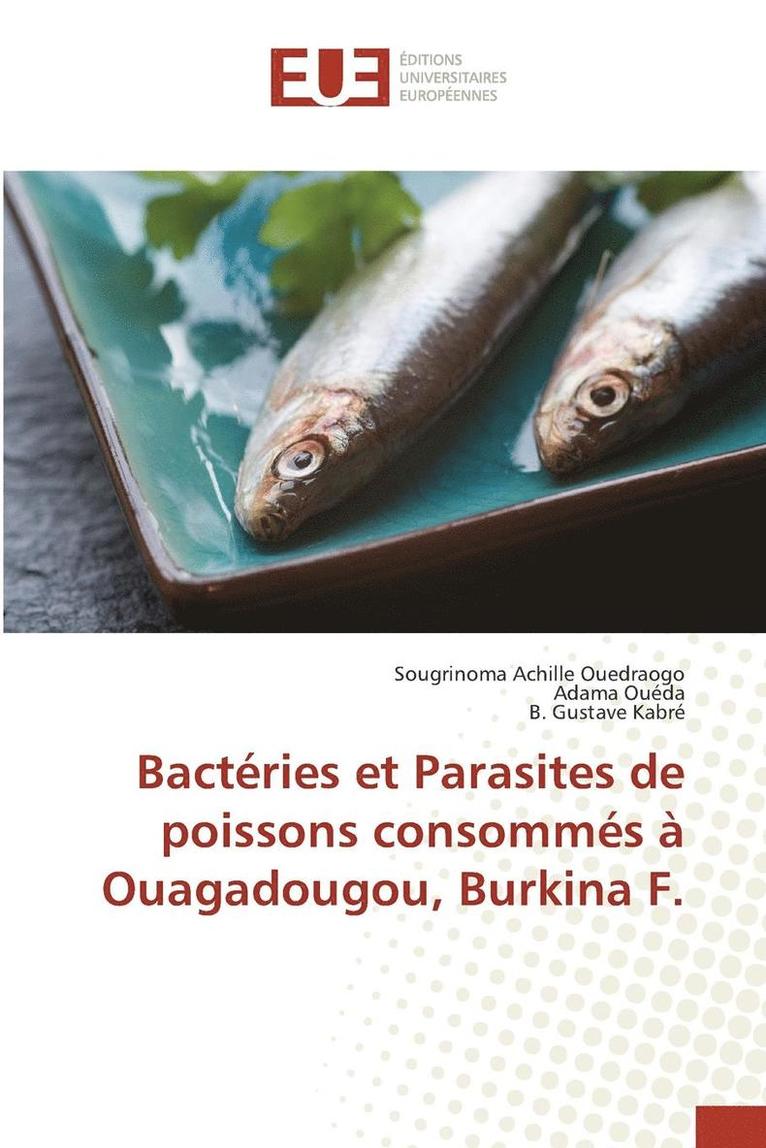 Bactries Et Parasites de Poissons Consomms  Ouagadougou, Burkina F. 1