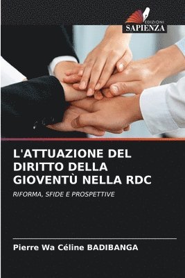 L'Attuazione del Diritto Della Gioventù Nella Rdc