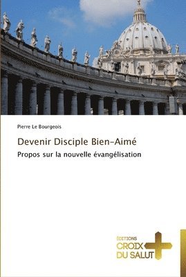 bokomslag Devenir disciple bien-aimé