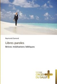 bokomslag Libres paroles