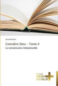 bokomslag Connatre dieu - tome ii