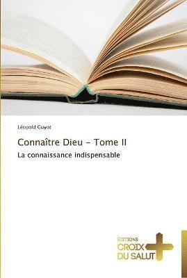 Connatre dieu - tome ii 1