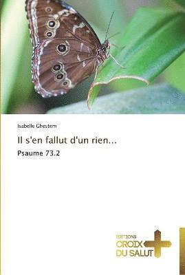 Il s'en fallut d'un rien... 1