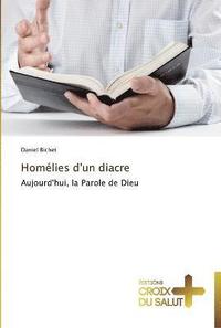 bokomslag Homélies d'un diacre