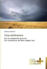 bokomslag Cinq meditations