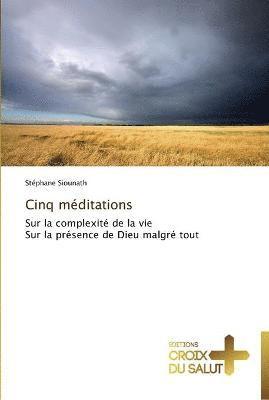 Cinq meditations 1