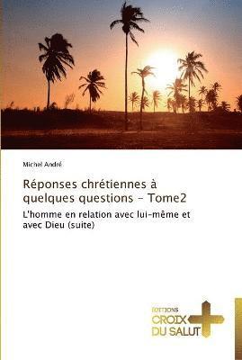 bokomslag Rponses chrtiennes  quelques questions - tome2