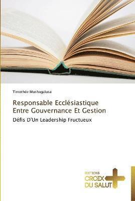 bokomslag Responsable ecclésiastique entre gouvernance et gestion