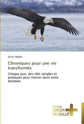 bokomslag Chroniques pour une vie transformée