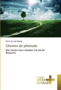 bokomslag Chemins de plénitude