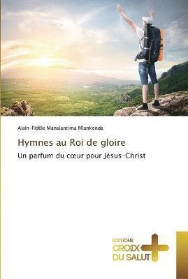 bokomslag Hymnes au roi de gloire