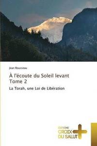 bokomslag  l'coute Du Soleil Levant Tome 2