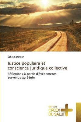 Justice Populaire Et Conscience Juridique Collective 1