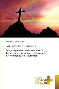 bokomslag Les Larmes Du Monde