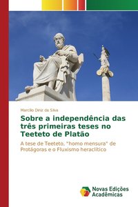 bokomslag Sobre a independncia das trs primeiras teses no Teeteto de Plato
