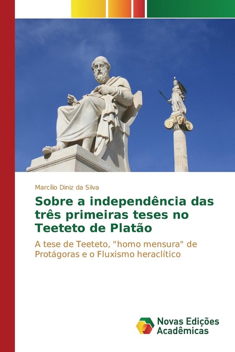 Sobre a independncia das trs primeiras teses no Teeteto de Plato 1