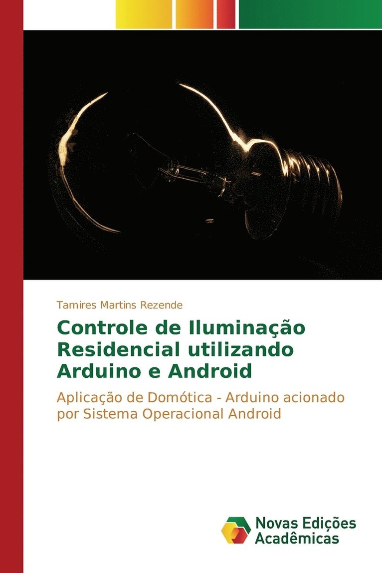 Controle de Iluminao Residencial utilizando Arduino e Android 1