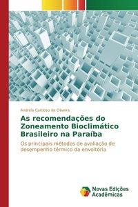 bokomslag As recomendaes do Zoneamento Bioclimtico Brasileiro na Paraba