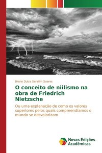 bokomslag O conceito de niilismo na obra de Friedrich Nietzsche