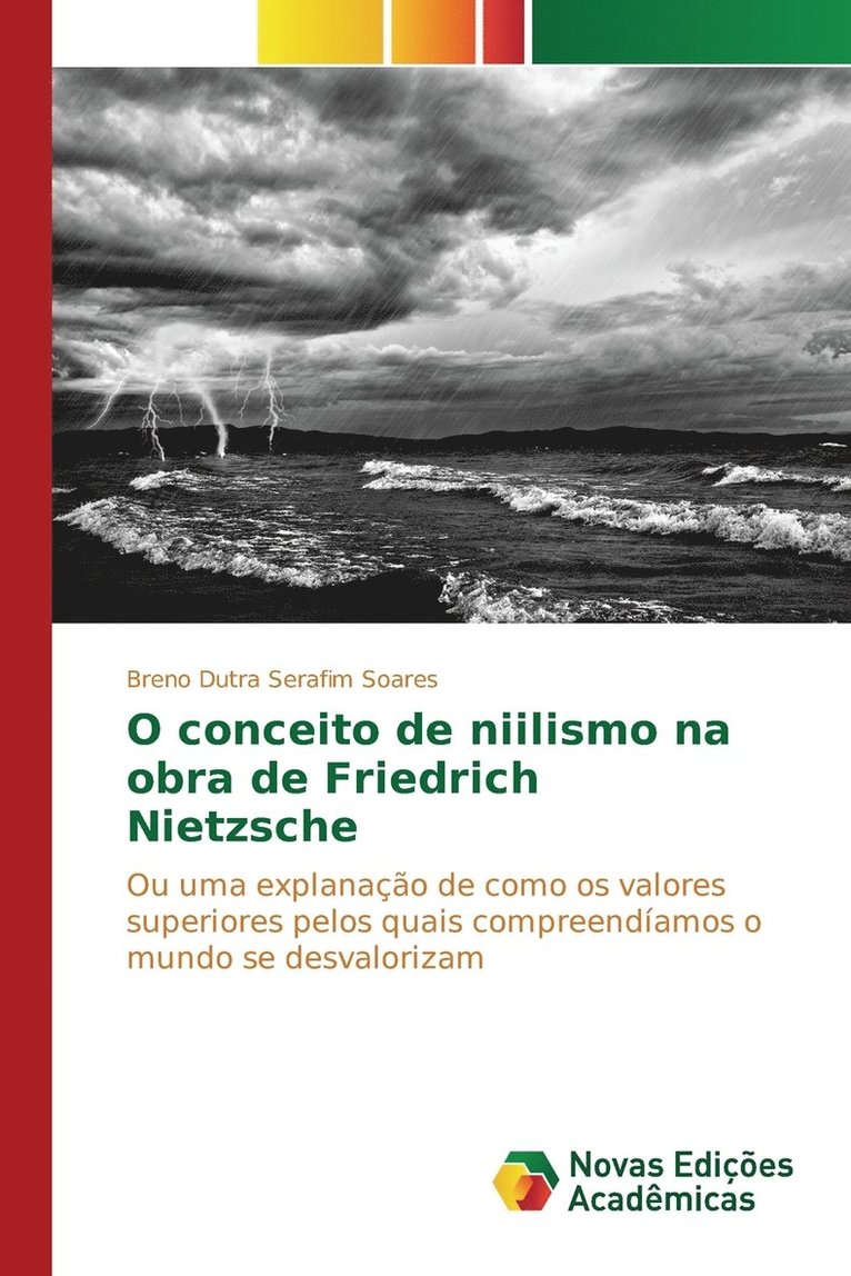 O conceito de niilismo na obra de Friedrich Nietzsche 1