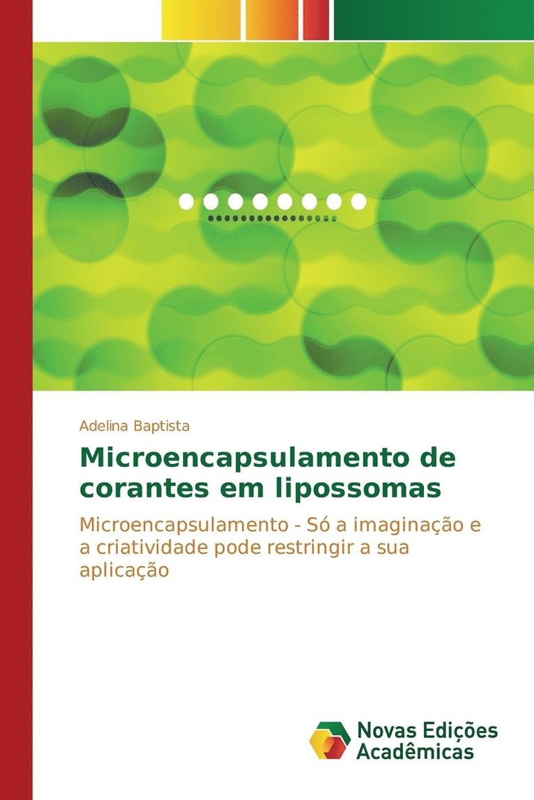 Microencapsulamento de corantes em lipossomas 1