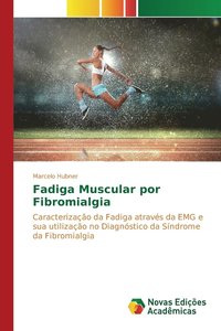 bokomslag Fadiga Muscular por Fibromialgia