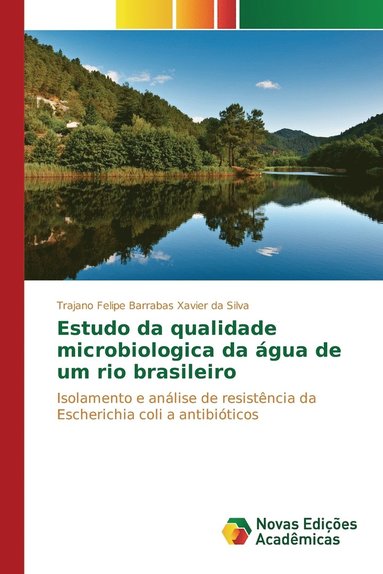 bokomslag Estudo da qualidade microbiologica da gua de um rio brasileiro