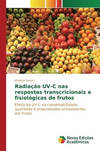 bokomslag Radiao UV-C nas respostas transcricionais e fisiolgicas de frutos