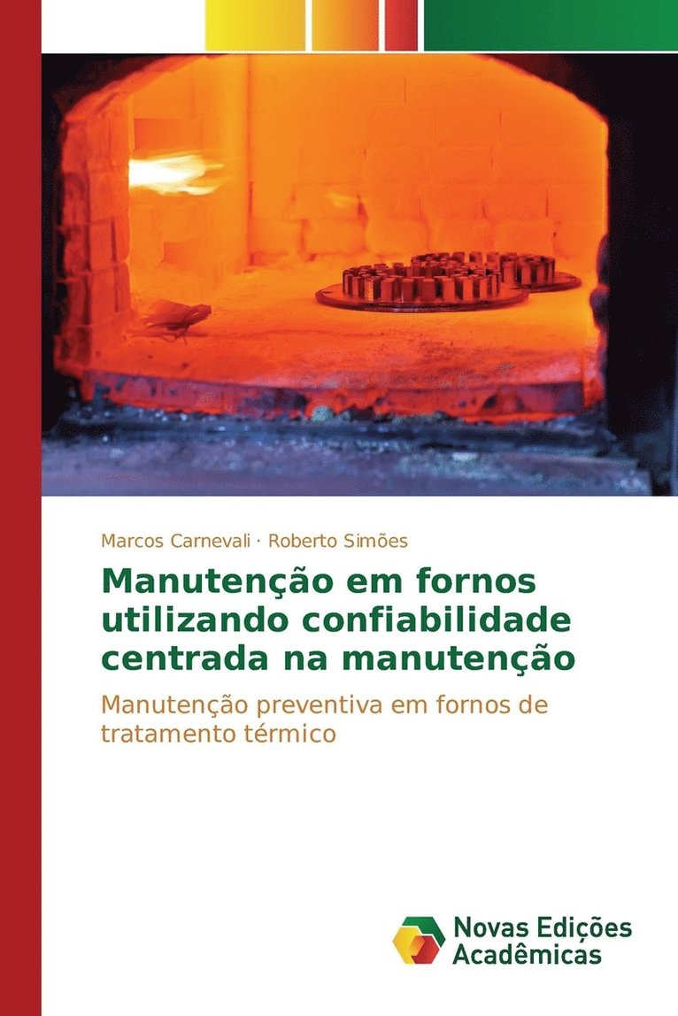 Manuteno em fornos utilizando confiabilidade centrada na manuteno 1