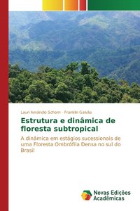 bokomslag Estrutura e dinmica de floresta subtropical