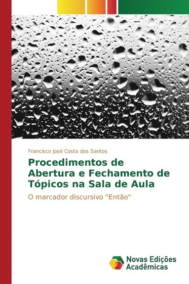 bokomslag Procedimentos de Abertura e Fechamento de Tpicos na Sala de Aula