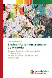 bokomslag Ensinar/Aprender a Gostar de Histria