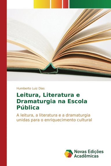 bokomslag Leitura, Literatura e Dramaturgia na Escola Pblica