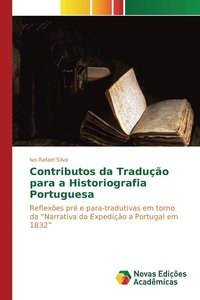 bokomslag Contributos da Traduo para a Historiografia Portuguesa