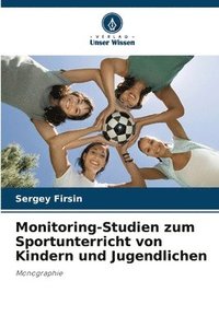 bokomslag Monitoring-Studien zum Sportunterricht von Kindern und Jugendlichen
