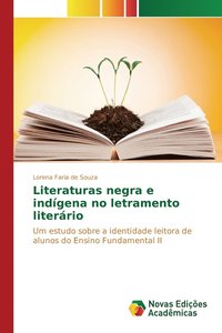 bokomslag Literaturas negra e indgena no letramento literrio