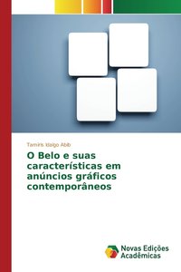 bokomslag O Belo e suas caractersticas em anncios grficos contemporneos