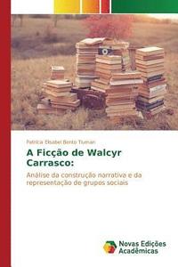 bokomslag A Fico de Walcyr Carrasco
