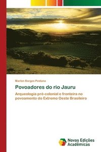 bokomslag Povoadores do rio Jauru