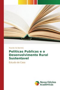 bokomslag Politicas Publicas e o Desenvolvimento Rural Sustentavel