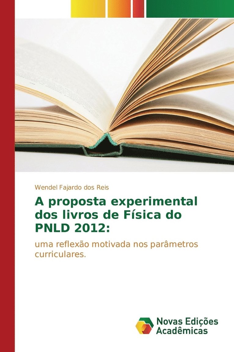 A proposta experimental dos livros de Fsica do PNLD 2012 1