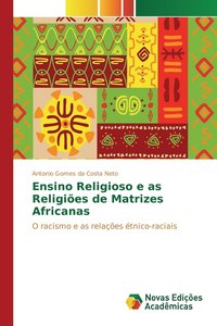 bokomslag Ensino Religioso e as Religies de Matrizes Africanas