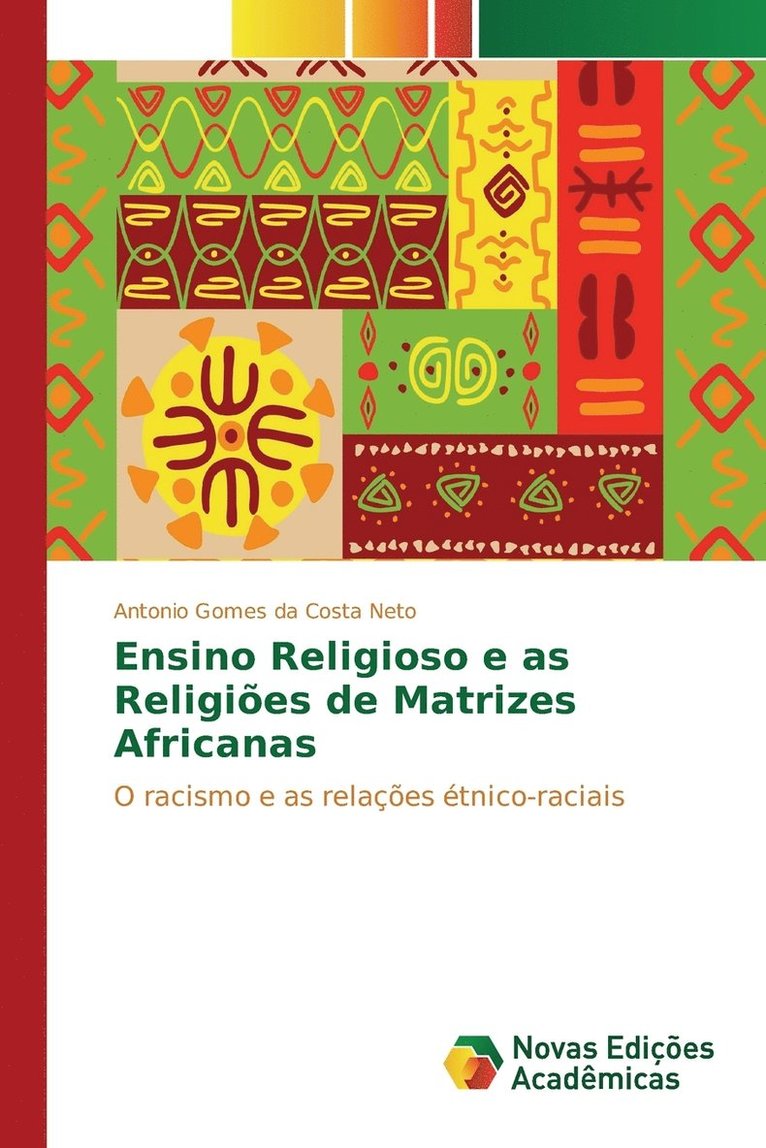 Ensino Religioso e as Religies de Matrizes Africanas 1