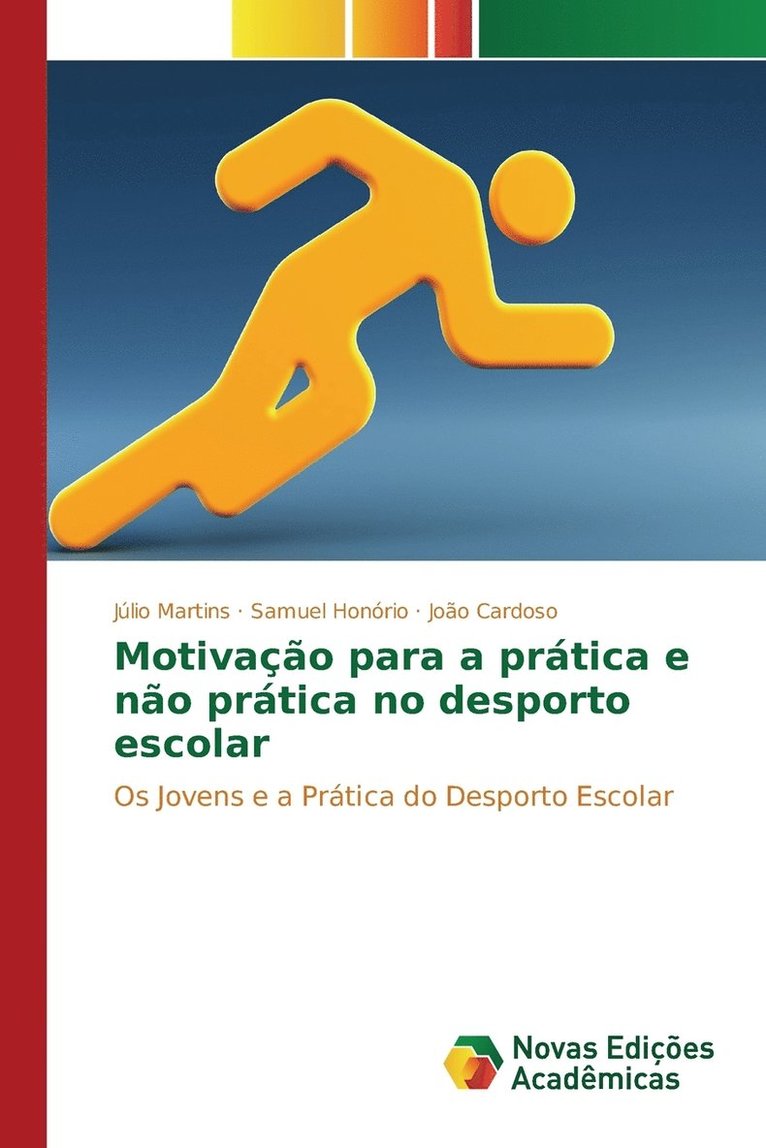 Motivao para a prtica e no prtica no desporto escolar 1