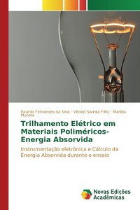 bokomslag Trilhamento Eltrico em Materiais Polimricos-Energia Absorvida