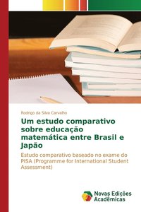 bokomslag Um estudo comparativo sobre educao matemtica entre Brasil e Japo